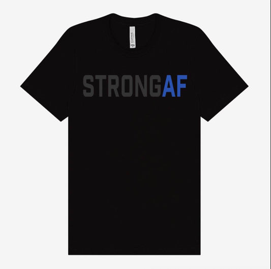 PRE-ORDER - STRONG AF